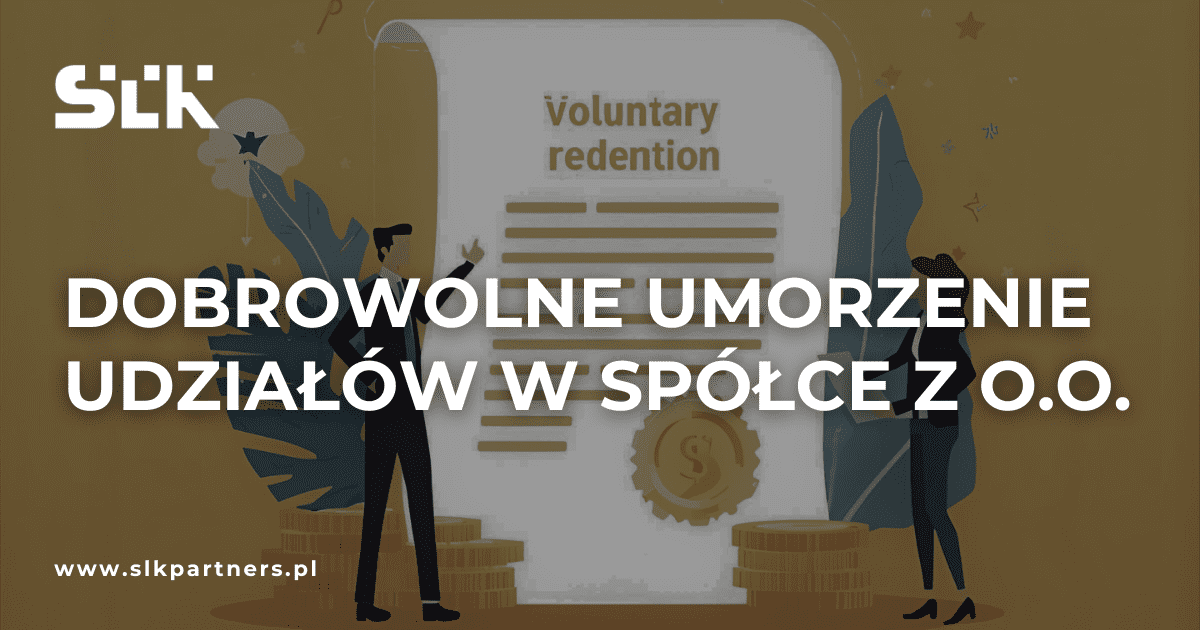 Dobrowolne umorzenie udziałów w spółce z o.o.