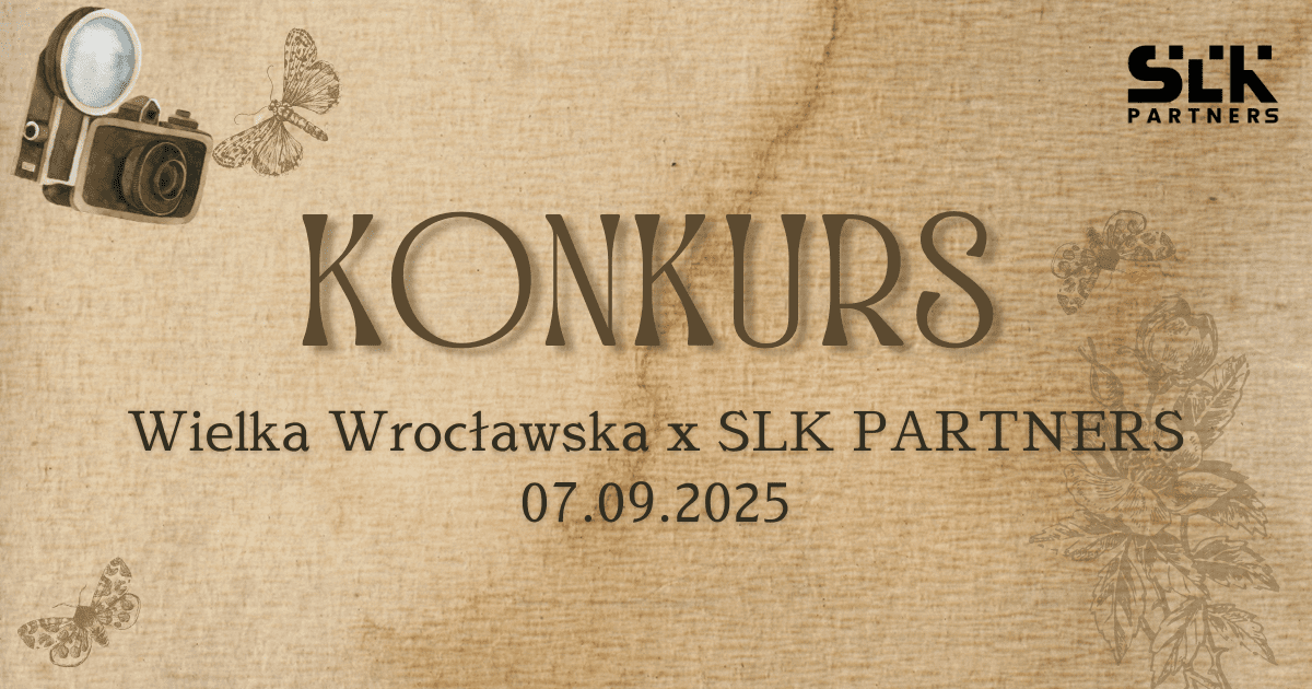 Wielka Wrocławska x SLK PARTNERS