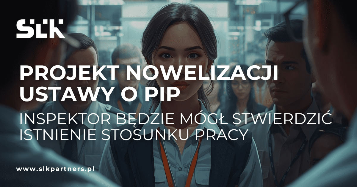 Read more about the article Projekt nowelizacji ustawy o&nbsp;PIP. Inspektor będzie mógł stwierdzić istnienie stosunku pracy