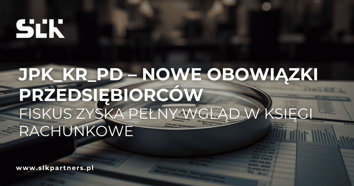 JPK_KR_PD – nowe obowiązki przedsiębiorców. Fiskus zyska pełny wgląd w księgi rachunkowe